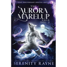 The Aurora Marelup Complete Saga Omnibus Vol 2: Five Year Anniversary Special Edition - Paperback