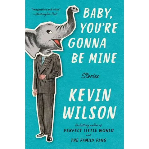 Baby, You're Gonna Be Mine