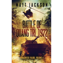 Battle of Quang Tri 1972 - Paperback