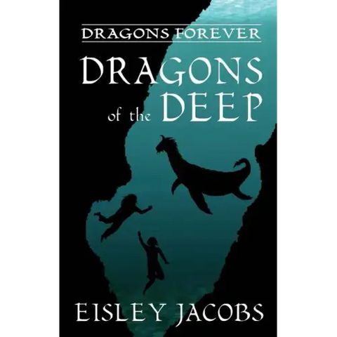 Dragons Forever - Dragons of the Deep