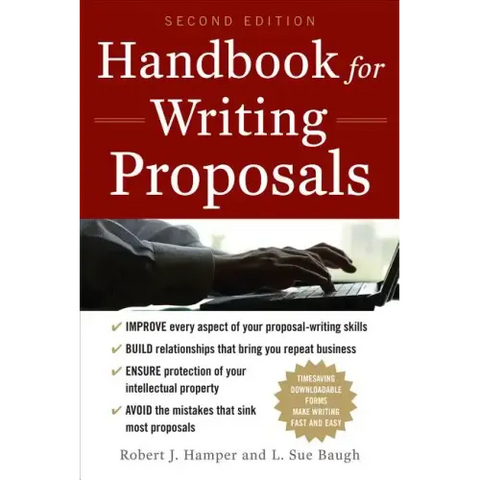 Handbook for Writing Proposals, Second Edition