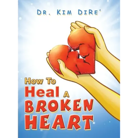 How to Heal a Broken Heart