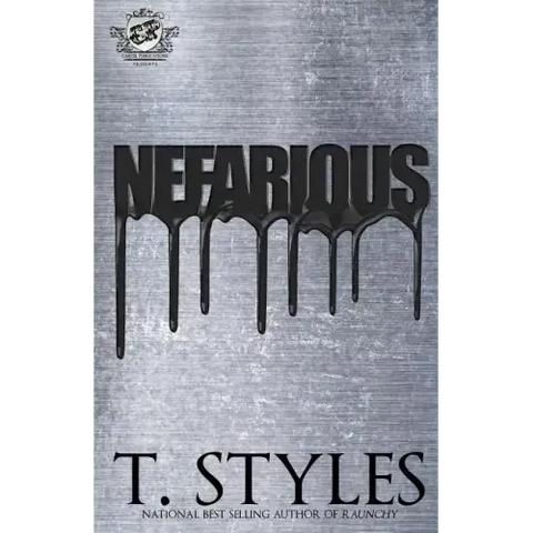 Nefarious (The Cartel Publications Presents)