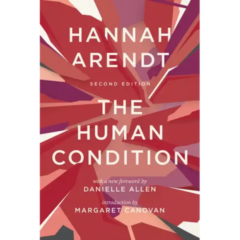 The Human Condition: Second Edition