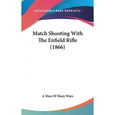 Match Shooting With The Enfield Rifle (1866)