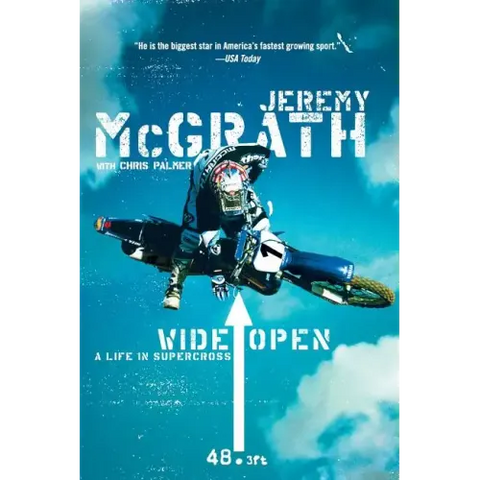 Wide Open: A Life in Supercross