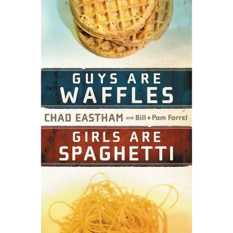 Guys Are Waffles, Girls Are Spaghetti