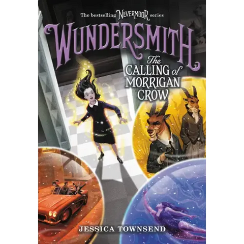 Wundersmith: The Calling of Morrigan Crow