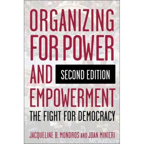 Organizing for Power and Empowerment: The Fight for Democracy