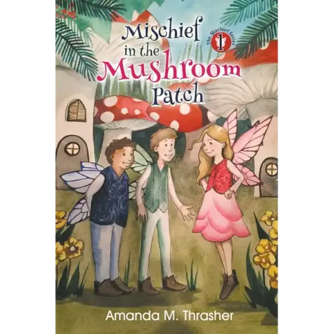 Mischief in the Mushroom Patch