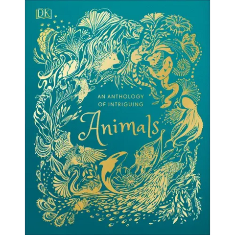 An Anthology of Intriguing Animals