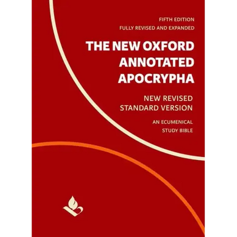 The New Oxford Annotated Apocrypha: New Revised Standard Version