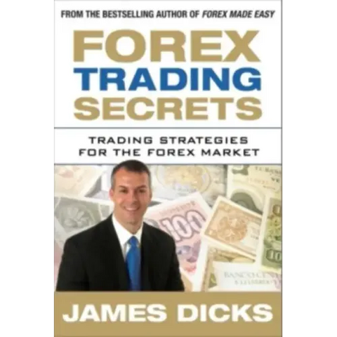 Forex Trading Secrets: Trading Strategies for the Forex Market