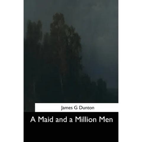 A Maid and a Million Men
