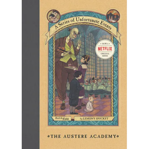 A Series of Unfortunate Events #5: The Austere Academy