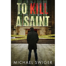 To Kill A Saint - Paperback