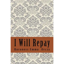 I Will Repay - Paperback