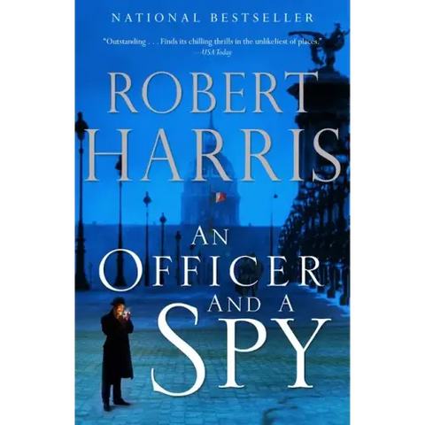 An Officer and a Spy: A Spy Thriller