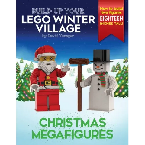 Build Up Your LEGO Winter Village: Christmas Megafigures