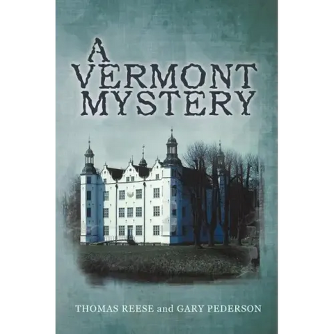 A Vermont Mystery