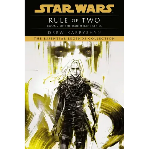 Rule of Two: Star Wars Legends (Darth Bane)