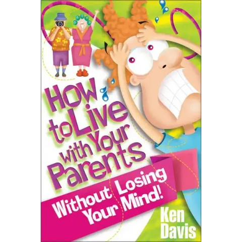 How to Live with Your Parents Without Losing Your Mind