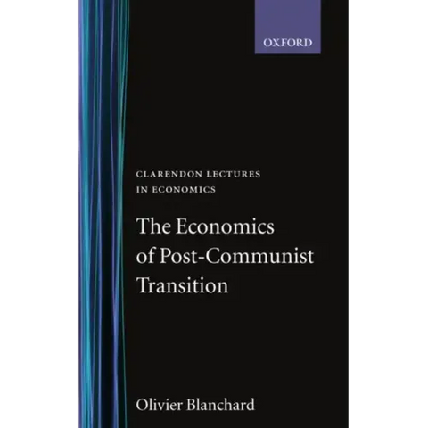 The Economics of Post-Communist Transition