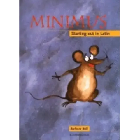 Minimus Pupil's Book: Starting Out in Latin