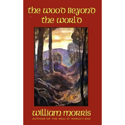 The Wood Beyond the World
