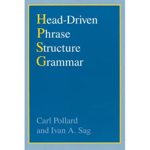 Head-Driven Phrase Structure Grammar