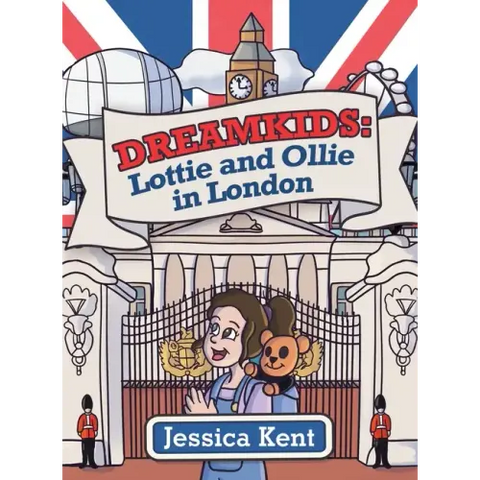 Dreamkids: Lottie and Ollie in London