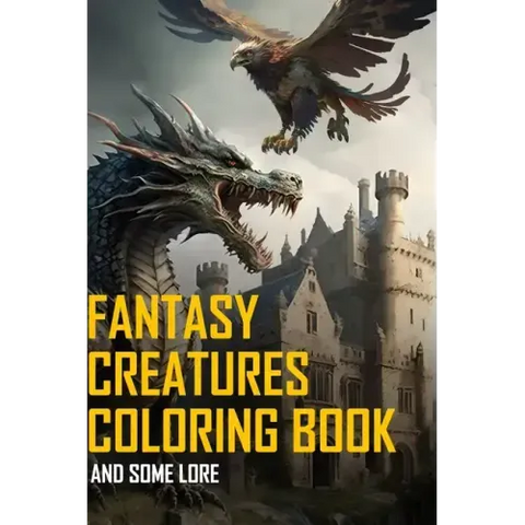 Fantasy Creatures The coloring book