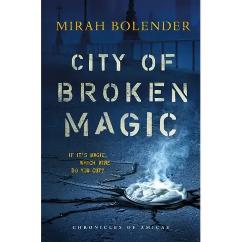 City of Broken Magic