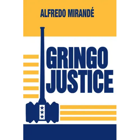 Gringo Justice
