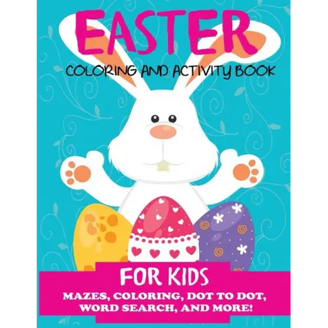 Easter Coloring and Activity Book for Kids