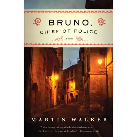 Bruno, Chief of Police: A Mystery of the French Countryside