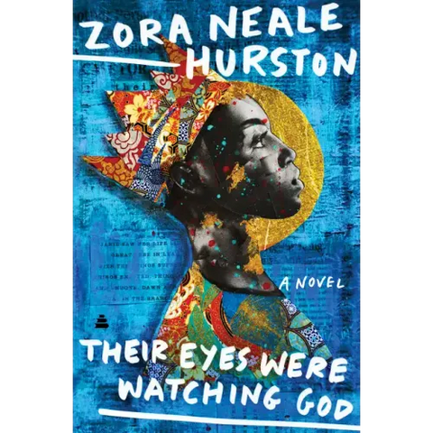 Their Eyes Were Watching God