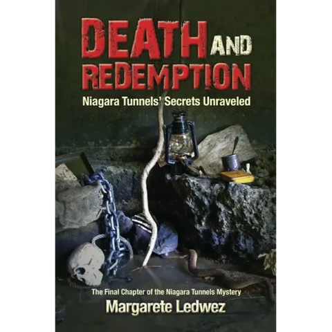 Death and Redemption: Niagara Tunnels' Secrets Unraveled