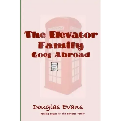 The Elevator Family Goes Abroad