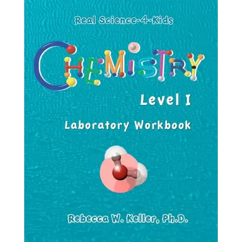 Level I Chemistry Laboratory Workbook