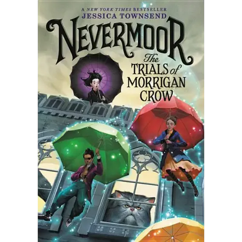 Nevermoor: The Trials of Morrigan Crow