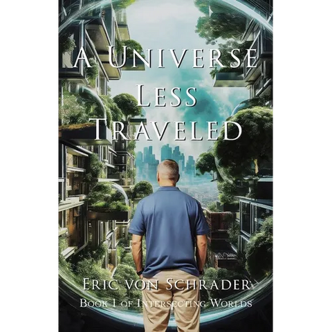 A Universe Less Traveled