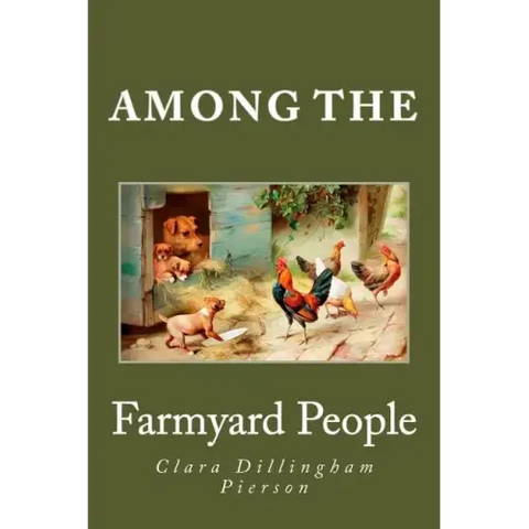 Among the Farmyard People