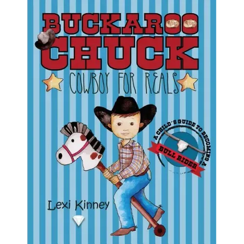 Buckaroo Chuck: Cowboy For Reals