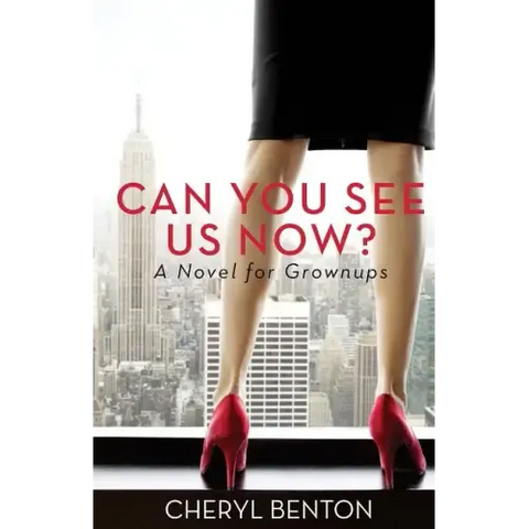 Can You See Us Now?: A Novel for Grownups