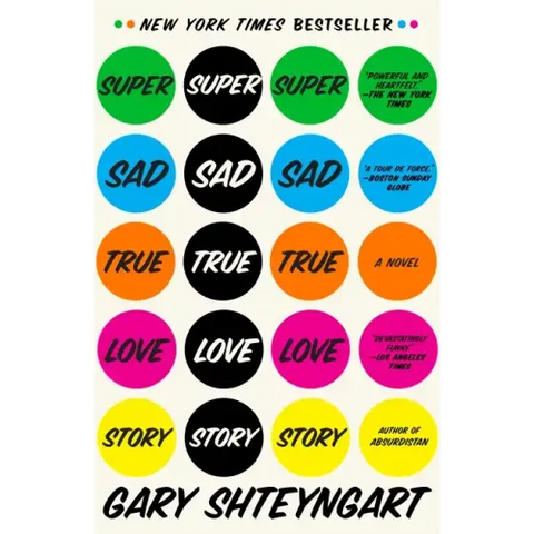 Super Sad True Love Story