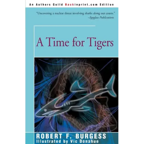 A Time for Tigers