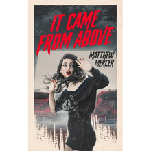 It Came From Above - Paperback