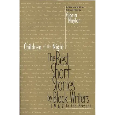 Children of the Night: The Best Short Stories by Black Writers 1967 to the Present