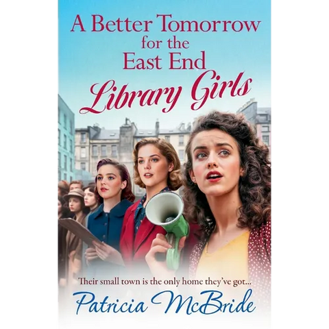 A Better Tomorrow for the East End Library Girls
